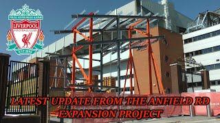 Anfield Road Extension Update Home of Liverpool FC