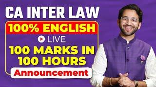 CA Inter Law 100% English Batch Announcement - May'25 & Sept'25| ICAI | CA | By CA Shubham Singhal