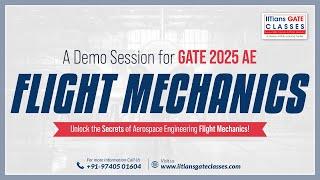 Demo class- Flight Mechanics | GATE AE Preparation | GATE 2025 Aerospace Engineering Live Lectures