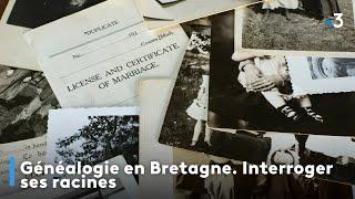 Généalogie en Bretagne. Interroger ses racines