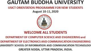 USICT ORIENTATION PROGRAMME FOR NEW STUDENTS : AUGUST 11, 2020