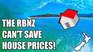 The New Zealand Housing Market can no longer rely on the RBNZ to save them from a HUGE CORRECTION!