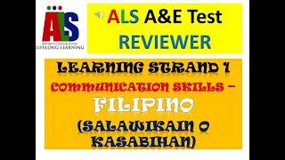 Video 221 -  ALS A&E Test REVIEWER  - Filipino -  Salawikain | LS 1 - Communication Skills