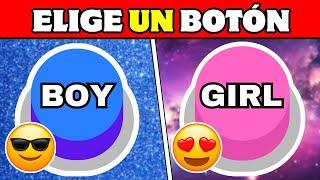 ¡Elige 1 Botón!   Chica VS Chico Edición -  Prueba Tu Suerte - Choose One Button