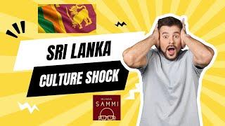 Experiencing Culture Shock in Sri Lanka: An Expat’s Perspective