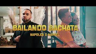 Napoles & Maykel - Bailando Bachata (Official Video)