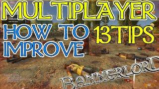 13 Tips for Beginners on Bannerlord Multiplayer