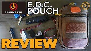Roaring Fire Waxed Canvas E.D.C. Pouch Review