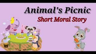 Animal's picnic|  Moral Story | Childrenia English Story | Short Story in English | One minute Story