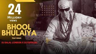 Bhool Bhulaiya | Trap Remix | DJ7OFFICIAL & DJ Dalal London | Akshay Kumar | Hare Ram Hare Krishna