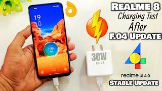 Realme 8 Charging Test After Realme UI 4.0 Stable Update | Realme 8 Charging Test After F.04 Update