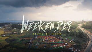 WEEKENDER State of Mind - Cinematic Vlog