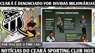 GLOBO ESPORTE CE 23/01! CEARÁ É DENUNCIADO POR DIVIDAS MILIONÁRIAS - NOTÍCIAS DO CEARÁ SPORTING CLUB