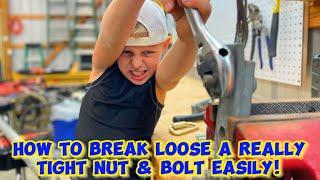 How to break loose a really tight nut and bolt EASILY!