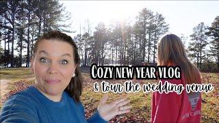  COZY New Year Vlog in Upstate SC || tour the wedding venue