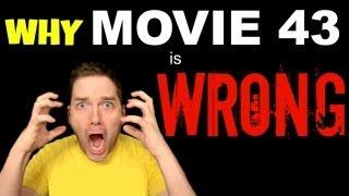 Why MOVIE 43 is Wrong - Chris Stuckmann