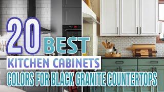 What Color Cabinets With Black Granite Countertops? ( 20 Best Options Revealed )