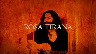 Rosa Tirana - Portuguese Song