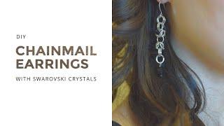 DIY Chainmail Earrings with Swarovski Crystals | Cat Fox Designs
