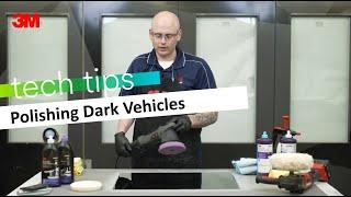 3M Tech Tips: Polishing Dark Vehicles