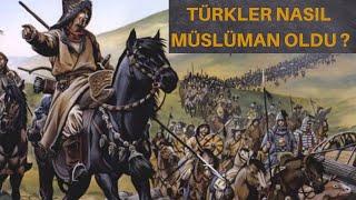 Türkler nasıl müslüman oldu? Talas savaşı 751