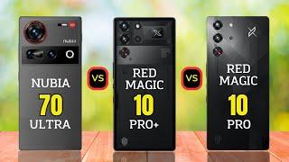 Nubia 70 Ultra vs Red Magic 10 Pro Plus vs Red Magic 10 Pro