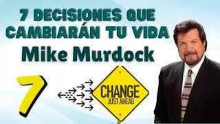 7 DECISIONES que CAMBIARÁN tu VIDA Mike Murdock Emprendedor Negocio MLM Network Marketing AMWAY