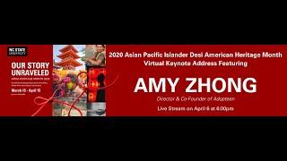 2020 APIDA Heritage Month Keynote Address - Amy Zhong!