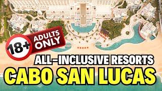 Best All-Inclusive Resorts (Adults Only) in Cabo San Lucas, Mexico