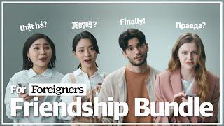 We asked our foreigner friends about life in Korea. [Friendship Bundle]