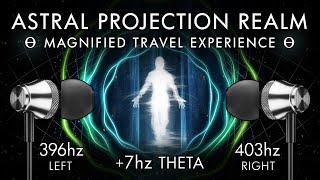 The Astral Projection Realm - 7HZ Theta Binaural Beat - Magnified Travel Experience