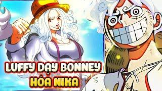 Trời Ơi Chap Mới One Piece 1118, Luffy DẠY Bonney HÓA NIKA NHƯ THẾ NÀO