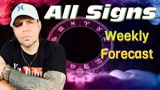 All Signs - Weekly Forecast! ️