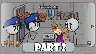 The Henry Stickmin Collection - Part 2 - Escaping the Prison