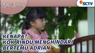 Waduh! Rindu Menghindar dari Adrian | Dewi Rindu - Episode 160 dan 161