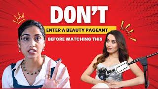 What no one tells you about Beauty Pageants | Review by Femina Miss India Punjab Lekh Uthaiah
