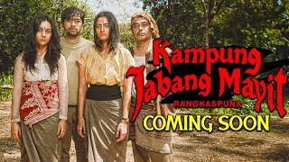 FILM KAMPUNG JABANG MAYIT AKAN SEGERA TAYANG!