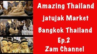 #Chatuchak #Weekend Market in Bangkok    It’s Amazing Thai decorating handicrafts items  EP2