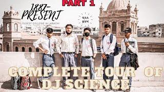 DJ Science College Complete Tour | inside of dj science clg | raahim Ali khan | part 1