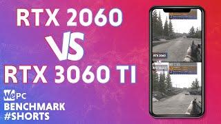 RTX 2060 vs RTX 3060 Ti | GPU Battle | Benchmark #Shorts