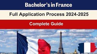 How to Apply to France Universities for Bachelor's (BS) & Master's | Complete Guide 