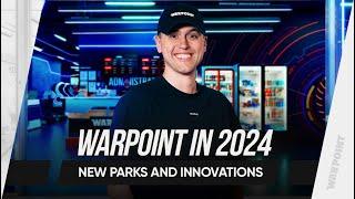  WARPOINT 2024: Expansion, New VR Park Design & Franchise Innovations!