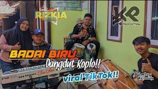 BADAI BIRU || cover KAMSUY PRODUCTION || dangdut koplo