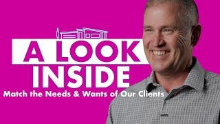 A Look Inside: Matching Needs and Wants - Gilson Home Group's Expert Approach