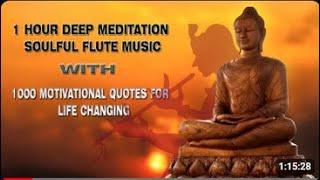 NONSTOP #1HOUR DEEP #MEDITATION WITH BUDDHA'S LIFE CHANGING #MOTIVATIONAL #QUOTES  #INSTRUMENTAL