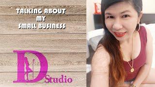 Dianne Studio - Talking ABout My Small Business