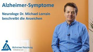 Alzheimer-Symptome: Früherkennung und Diagnose - Dr. Michael Lorrain