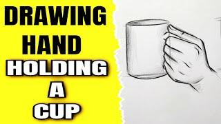 How to draw hand holding a cup |Hand drawing basics easy step by step tutorial with pencil