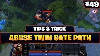 Trick Masuk Twin Gate Dengan Cepat di Dota 2 | Tutorial Pemula #49