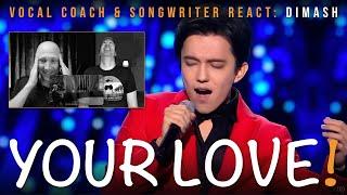 Vocal Coach & Songwriters First Time Reaction to Your Love - Dimash Qudaibergen | Song Analysis